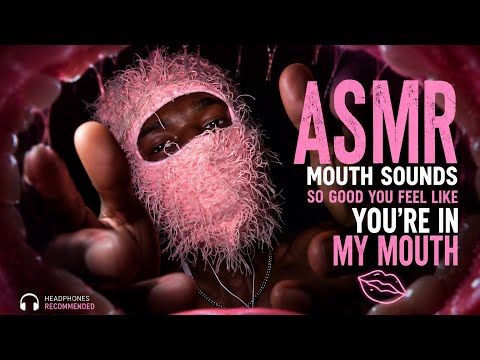 ASMR Mouth Sounds so Tingly You Feel like You’re in my Mouth 👄 