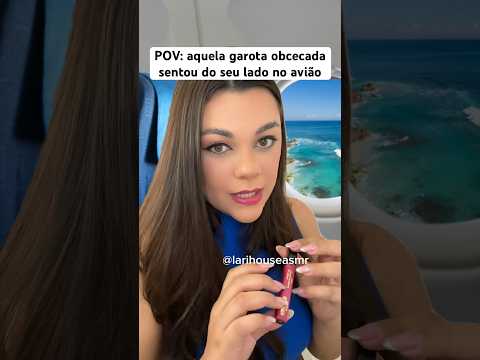 POV: aquela garota obcecada sentou do seu lado no avião #shorts #humor