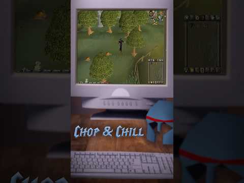 Just chop and chill | #osrs #asmr