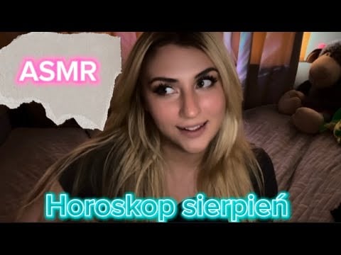 [ASMR PL] horoskop na sierpień 💋(ciche mówienie)