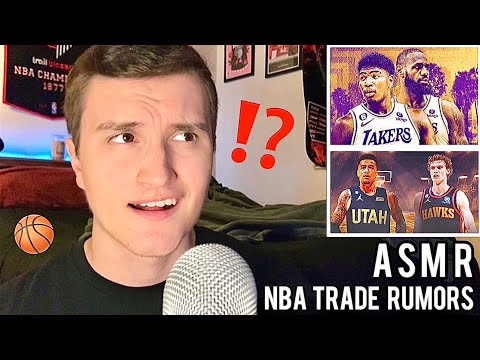 [ASMR] NBA Trade Rumors & Scenarios 🏀