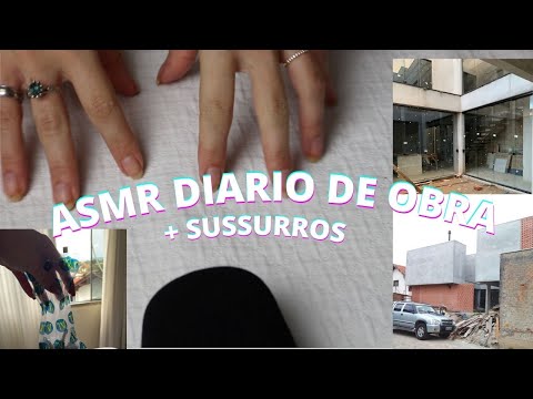 ASMR DIARIO DE OBRA -  Bruna Harmel ASMR