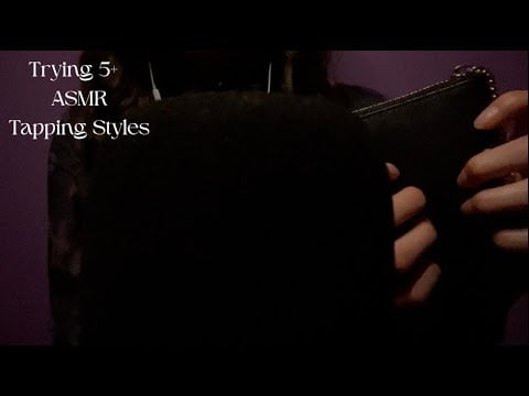 Trying To Find Your Favorite ASMR TAPPING Style (slow, fast, rhythmic, scratch & sticky tapping)