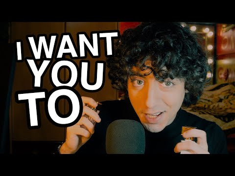 ASMR I WANT YOU TO...