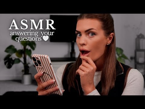 ASMR Q&A - Answering Your Personal Questions ❤️ (whispered ramble / chit chat)