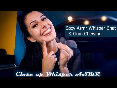 АSMR Cozy Chit Chat + Gum Chewing❤️Close up Whisper❤️АСМР на Български : Истории + дъвчене на дъвка