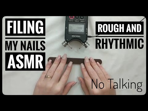 ASMR Filing My Nails(Rough and Rhythmic)(No Talking)