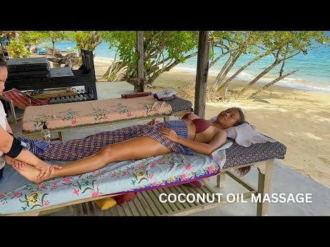 ASMR: Thai Virgin Coconut Oil Massage in a Tropical Paradise