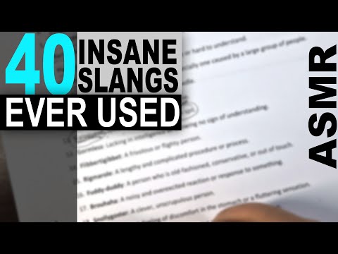 40 Most Weirdest SLANGS Ever Used | ASMR soft spoken