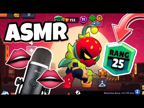 ASMR Français • BRUITS DE BOUCHE INTENSE POUR DODO 😴💤 (ET JE PASSE LILY RANG 25 SUR BRAWL STARS ✨)