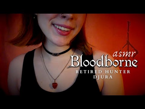 ASMR ◦ Bloodborne Lore: Retired Hunter Djura & Old Yharnam (whispered lore to sleep or game to)