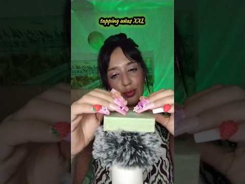 UÑAS XXL #asmr #relax #triggersforsleep #asmrenespañol #visualtingle #tapping #asmrscratching