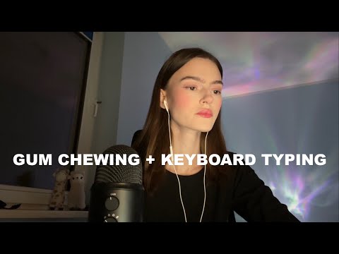 ASMR gum chewing + keyboard sounds (watch me work)