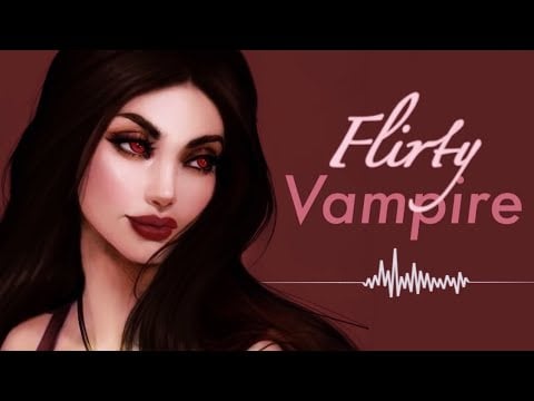 Flirty (Kinda Psychotic) Vampire Gets Jealous [Part 5 to Series] [F4A]