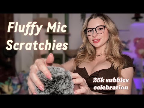 Fluffy Mic Scratchies to celebrate 25k subs! Whispering, minimal talking, nice and slow 💜