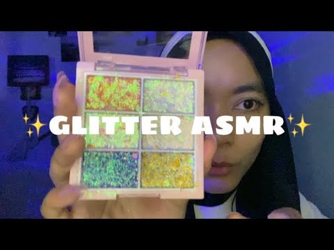 GLITTER ASMR FOR SLEEP✨💤😴 (Mouthsound,Handmovement)