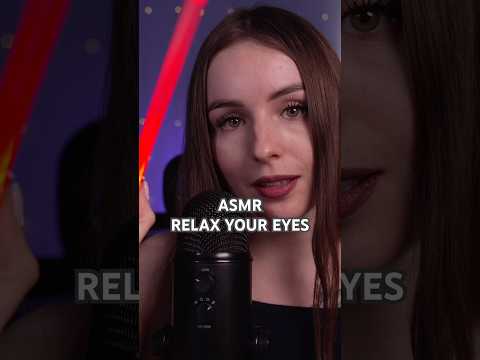 ASMR RELAX YOUR EYES