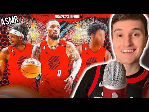 [ASMR] Rebuilding The Portland Trail Blazers 🏀💤(NBA2K23)