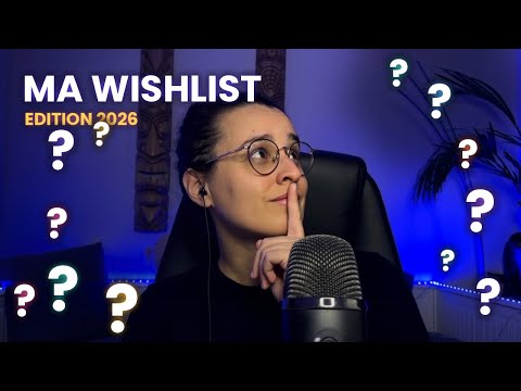 ASMR | MA WISHLIST du moment 😍
