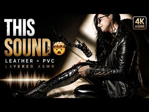 The Ultimate Leather & PVC Layering Sounds - Relaxing Deep Leather Sounds😴