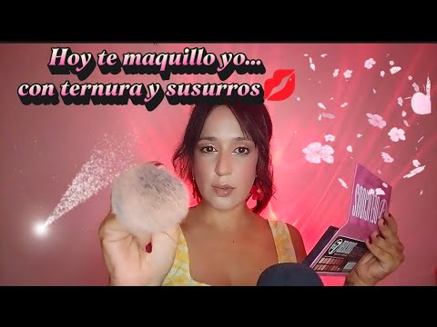 💄 Te maquillo con amor | Roleplay ASMR suave y relajante ✨ 