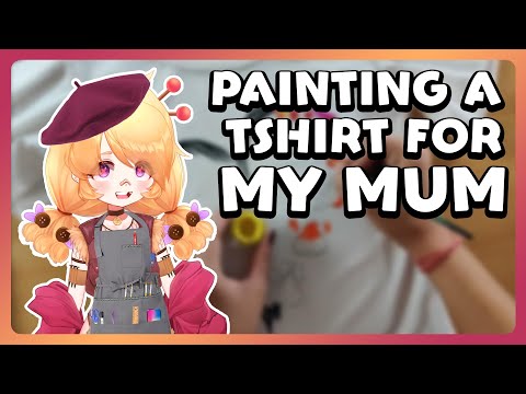 【T-Shirt Painting Stream】im being held at gunpoint by my mom【VAllure】