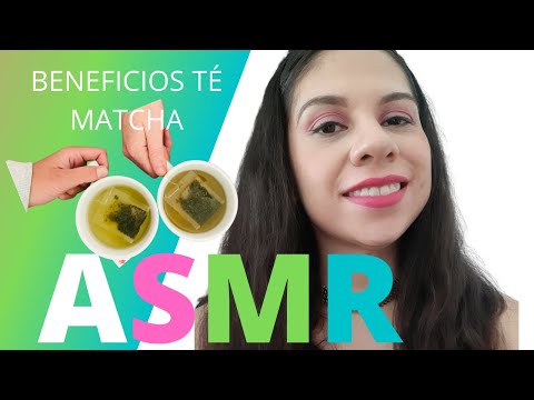 ASMR en Español | BENEFICIOS DE TÉ MATCHA | ASMR RELAJANTE