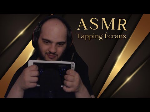 ASMR FR : Tapping sur des écrans