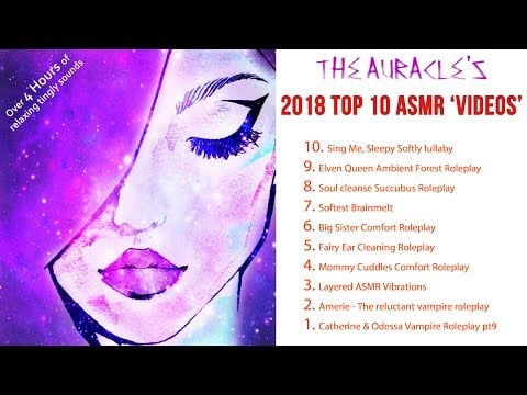 The Auracle's ★ 2018 Top 10 ASMR ★ [Binaural] Over 4 hours of tingles