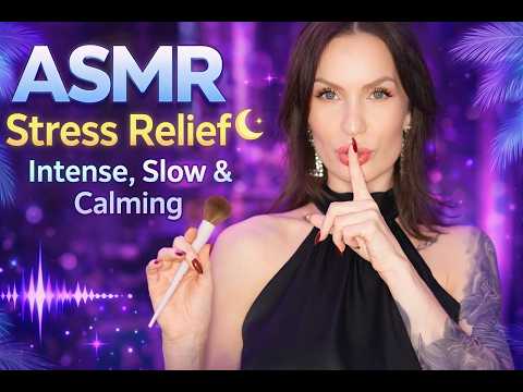 Most Intense & Relaxing ASMR 🌙 Calm Down After a Stressful Day