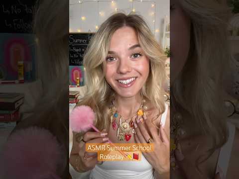 #asmr Summer School Roleplay 🌞📚 #fyp #summer #asmrvideo #asmrsounds #school #relax