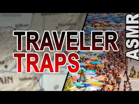 Most HATED Tourist Traps and.. Everyone Still Goes | ASMR Soft Spoken