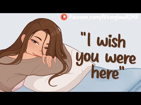 Girlfriend Can't Fall Asleep Without You (Missing You) (Clingy) (Phone Call) (First Time Apart)