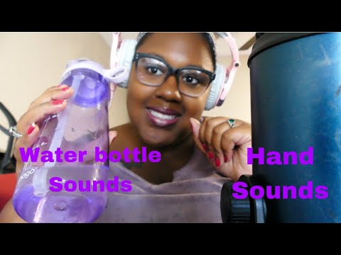 ASMR *Water bottle sounds & hand sounds | Janay D ASMR