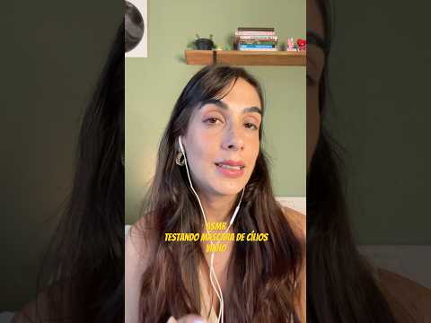 ASMR testando máscara de cílios vinho