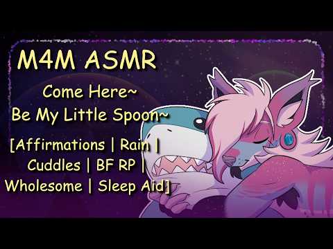 [M4M ASMR] Come Here, Be My Little Spoon~