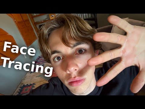 ASMR: Face TRACING