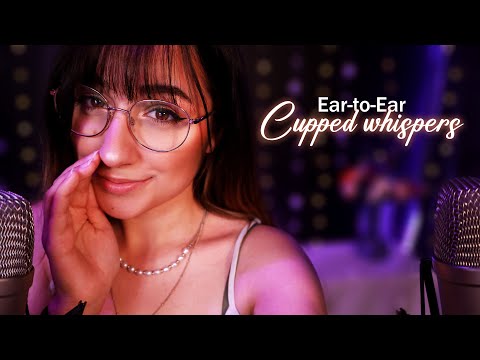 ASMR | Ear-to-Ear Cupped Whispers 🧡