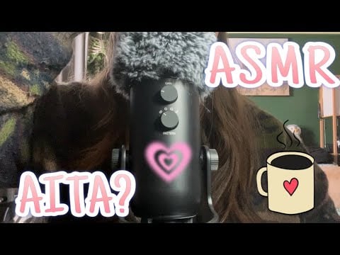 ASMR | Spilling The Tea From r/AITA (Parents / Step Parents Edition) 👀