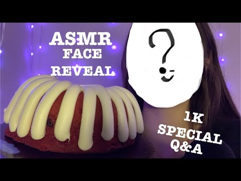 ASMR Face Reveal + Q&A (1k sub special)