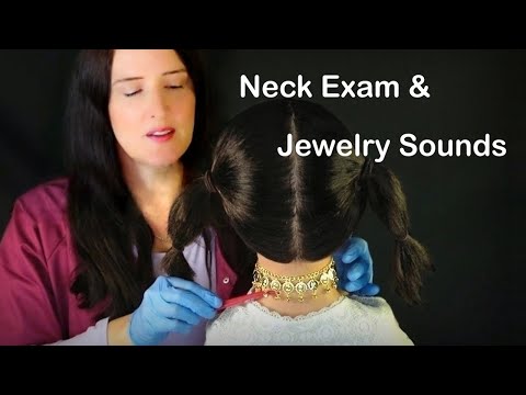 Ultimate Tingle Therapy: Neck & Scalp Exam + Jewelry Sounds ✨
