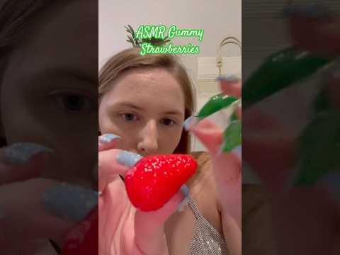 ASMR Gummy Strawberries 🍓 #asmrvideos #asmrsound #asmrcandy #shorts #tinglesasmr #asmr