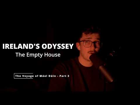 ASMR Bedtime Story (Soft Irish Accent) | Ireland’s Odyssey: The Empty House – Pt.3
