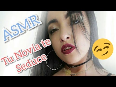 ASMR Roleplay tu novia te seduce 😳🙈🔥