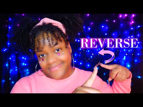 ASMR | THE REVERSE TRIGGER 💗🔥⏪ (HIGHLY REQUESTED)~