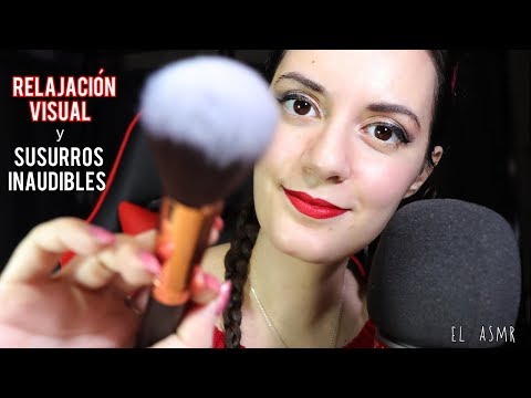 ♡ASMR español♡ RELAJACION VISUAL y SUSURROS INAUDIBLES para Dormir. (+Sksk, Para ti para ti)