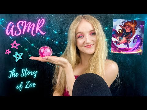 [ASMR] THE STORY OF ZOE 🔮 (+ Mount Targon🏔) - League of Legends Lore (deutsch/german)