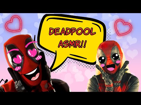 Deadpool Gives You the Best ASMR Ever!