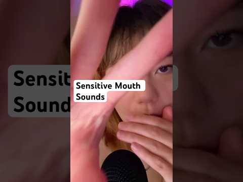 Sensitive Unique Mouth Sounds #relax #mouthsounds #tingles #asmr