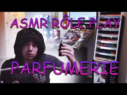 🎁 Rôle Play Parfumerie ( Jeux de Rôle ) 🎁 asmr roleplay #2